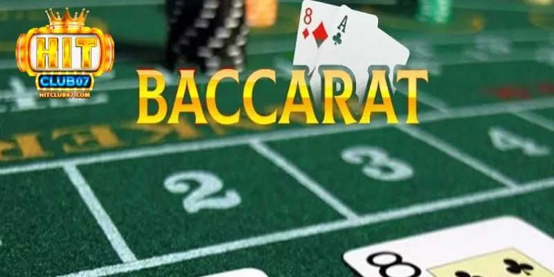 Khám phá thuật ngữ có trong Baccarat online HitClub