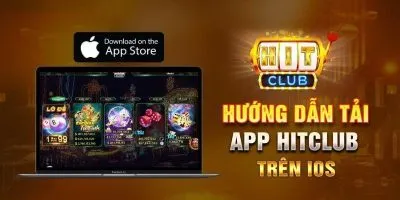 Hướng dẫn tải HitClub IOS 